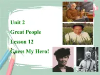 Lesson 12 Guess my hero!備課件