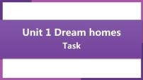 英语七年级下册Unit 1 Dream HomesTask示范课课件ppt
