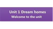 初中英语牛津译林版七年级下册Unit 1 Dream HomesWelcome to the unit课文内容ppt课件