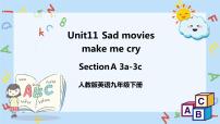 初中Unit 11 Sad movies make me cry.Section A完美版ppt课件