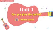 初中英语人教新目标 (Go for it) 版七年级下册Unit 1 Can you play the guitar?Section A课文内容ppt课件