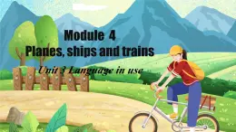 外研版新標(biāo)準(zhǔn)英語八年級上冊Module4Unit3Language in use課件