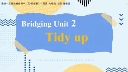 魯教版（五?四學制）?英語_六年級 (上) - Bridging Unit 2 Section A 課件