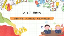 滬教牛津版（六三制三起）英語八上Unit  7  Memory Speaking課件