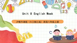 滬教牛津版（六三制三起）英語八上Unit  8  English Week Writing課件