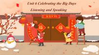 初中Unit 6 Celebrating the Big Days精品課件ppt
