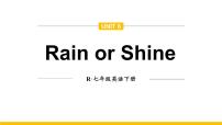 人教版（2024）七年級下冊（2024）Unit 6 Rain or Shine教學(xué)ppt課件