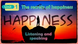 【新课标公开课】Unit1 The secrets of happiness Developing ideas listening and speaking 2025新外研版七下英语（含音频）课件PPT