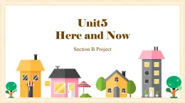 2024-2025学年人教版七年级下册英语 Unit 5 Section B Project 课件