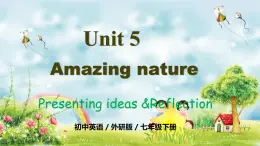 Unit5 第5课时Presenting ideas&Reflection（同步课件）2025学年七年级英语下册外研版2024