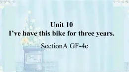 人教版英語八年級(jí)下冊(cè)Unit10 SectionA GF~4c 課件