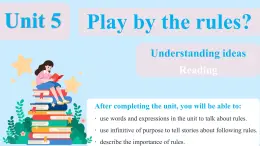 Unit 5 Play by the rules？Understanding ideas (Reading)（教學課件）-初中英語外研版（2024）八年級上冊