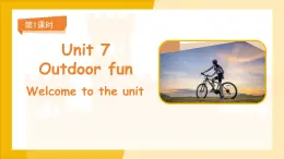 Unit 7 Outdoor fun 第1課時 課件 英語譯林版（2024）七年級下冊