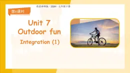 Unit 7 Outdoor fun 第6課時 課件 英語譯林版（2024）七年級下冊