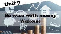 英語(yǔ)七年級(jí)上冊(cè)（2024）Unit 7 Be wise with money課文配套ppt課件