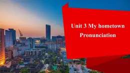 新譯林版英語七下Unit 3 課時5 Pronunciation -課件
