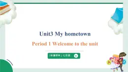 新譯林版英語七下Unit 3 第1課時Welcome to the unit 教學(xué)課件
