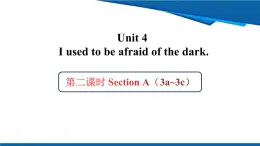 人教版九年級(jí)全一冊(cè)英語Unit4 第二課時(shí) SectionA (3a-3c)課件