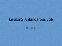 北师大版七年级下册Lesson 2 A Dangerous Job背景图ppt课件