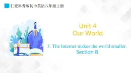 Unit 4 Topic 3 Section B-八年級(jí)英語上冊(cè)    同步課件+練習(xí)