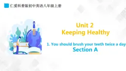 Unit 2 Topic 1 Section A-八年級(jí)英語上冊(cè)  同步課件+練習(xí)