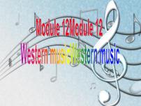 英语七年级下册Module 12 Western musicUnit 2 Vienna is the centre of European classical music.备课ppt课件