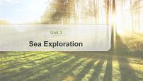 高中英语Unit 3 Sea Exploration课文配套课件ppt