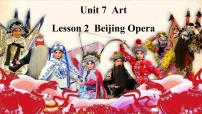 高中英语北师大版 (2019)必修 第三册Lesson 2 Beijing Opera教案配套ppt课件