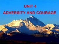 高中英语人教版 (2019)选择性必修 第三册Unit 4 Adversity and Course教课课件ppt