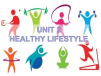 人教版 (2019)选择性必修 第三册Unit 2 Healthy Lifestyle背景图课件ppt