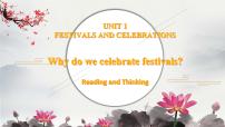 英语必修 第三册Unit 1 Festivals and Celebrations评课课件ppt