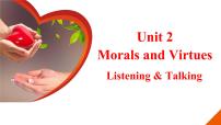 人教版 (2019)必修 第三册Unit 2 Morals and Virtues课文内容ppt课件