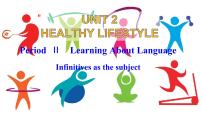 高中人教版 (2019)Unit 2 Healthy Lifestyle教学课件ppt