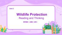 英语必修 第二册Unit 2 Wildlife protection多媒体教学课件ppt