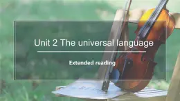 2022年牛津譯林版選擇性必修1U2 Extended reading 課件