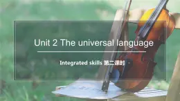2022年牛津譯林版選擇性必修1U2 Integrated skills 第二課時(shí) 課件