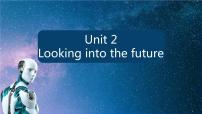 英语选择性必修 第一册Unit 2 Looking into the Future备课课件ppt