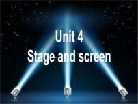 外研版 (2019)必修 第二册Unit 4 Stage and screen课文ppt课件