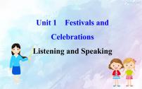 高中英语Unit 1 Festivals and Celebrations教学课件ppt