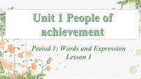 英语选择性必修 第一册Unit 1 People of Achievement课文ppt课件