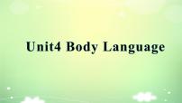 高中英语人教版 (2019)选择性必修 第一册Unit 4 Body Language教课内容课件ppt