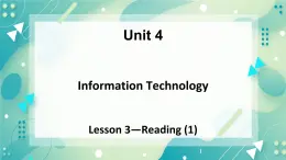 Unit 4 Information technology Lesson 3  Internet and friendships- Reading (1)-課件-高一英語北師大版（2019）必修2）