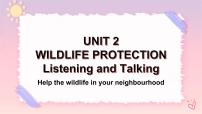 英语Unit 2 Wildlife protection完美版课件ppt