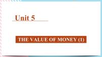 高中英语人教版 (2019)必修 第三册Unit 5 The Value of Money评优课ppt课件
