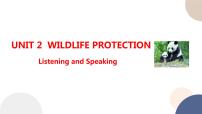 高中人教版 (2019)Unit 2 Wildlife protection试讲课ppt课件