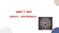 高中北师大版 (2019)Unit 7 ArtLesson 1 Masterpieces获奖ppt课件