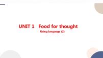高中外研版 (2019)Unit 1 Food for thought优质课课件ppt