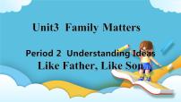英语必修 第一册Unit 3 Family matters完美版ppt课件