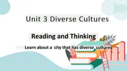 U3 Period 3 Reading and Thinking 課件+教案+學(xué)案+練習(xí)