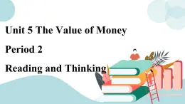 5.2 unit 5 reading and thinking课件